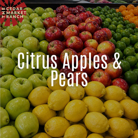 Citrus, Apples & Pears